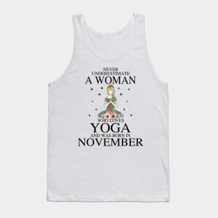 A Woman Who Loves Yoga And Was Born In November Tank Top